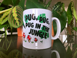 Pug in the Jungle Mug
